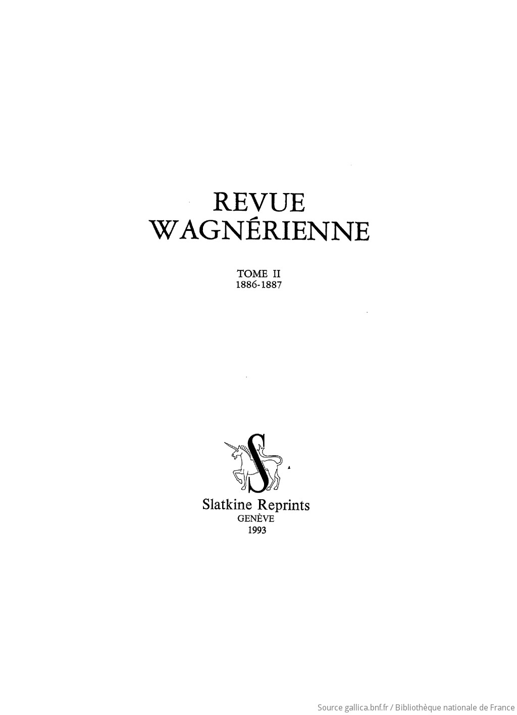 Εξώφυλλο του περιοδικού Revue wagnérienne, το οποίο κυκλοφορούσε μεταξύ 1885 και 1888 και ήταν αφιερωμένο στο έργο του Richard Wagner. Το συγκεκριμένο τεύχος είναι των ετών 1886-1887. 